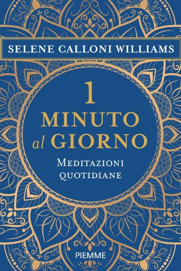 1 minuto al giorno – Meditazioni quotidiane